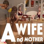 A Wife And A Mother APK