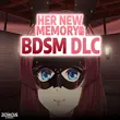 Her New Memory - BDSM DLC APK