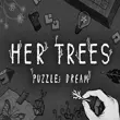 HER TREES : PUZZLE DREAM APK