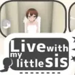 Live With My Little Sis APK