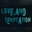 Love And Temptation [Ep.1 S2] Apk