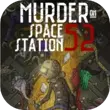Murder On Space Station 52 APK