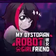 My Dystopian Robot Girlfriend 0.85.69 Apk