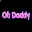 Oh Daddy Apk
