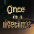 Once in a Lifetime APK Once in a Lifetime APK