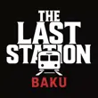 The Last Station - Baku APK